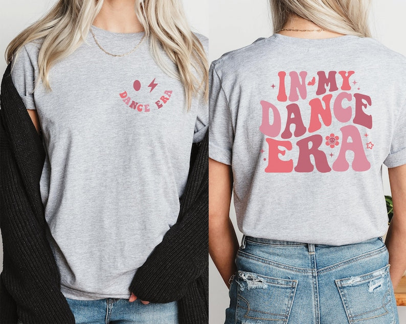In My Dance Mom Era T-shirt