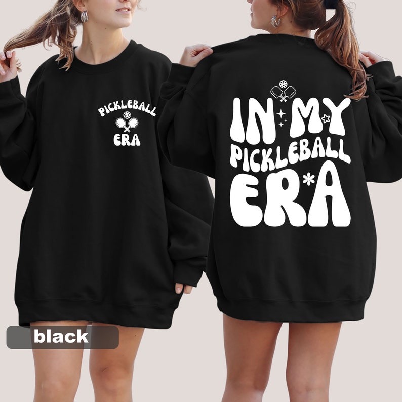 In My Pickleball Era Sweatshirt