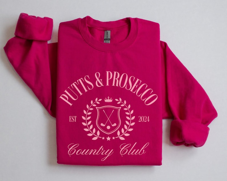 Putts and Prosecco Country Club Golf Sweatshirt