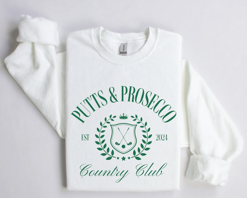 Putts and Prosecco Country Club Golf Sweatshirt