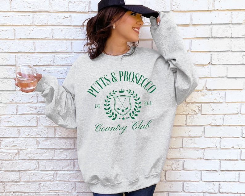 Putts and Prosecco Country Club Golf Sweatshirt