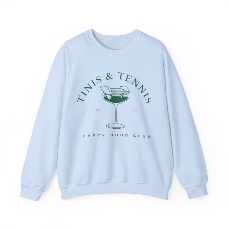 Tinis and Tennis Sweatshirt