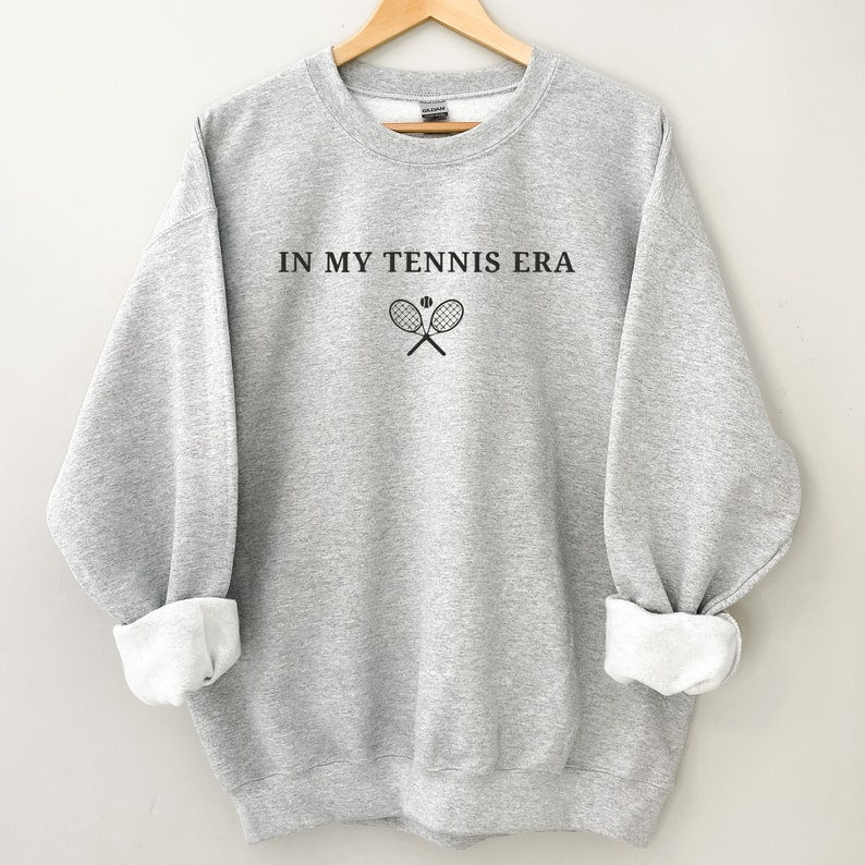 In My Tennis Era Sweatshirt