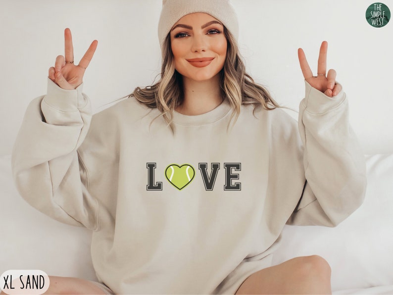 Love Tennis Sweatshirts