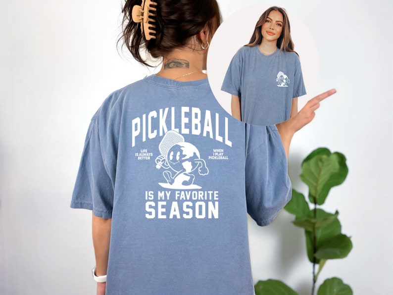 Pickleball Is My Favourite Season T-Shirt