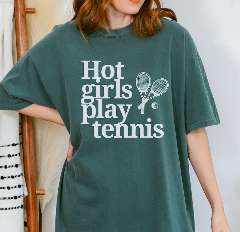 Hot Girls Play Tennis T-Shirt