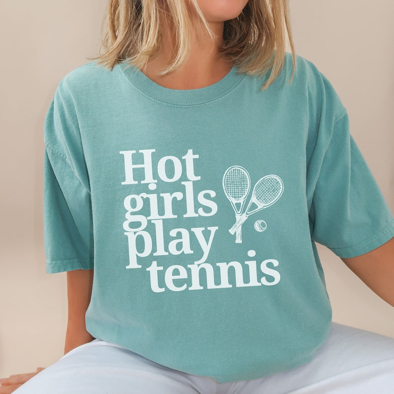 Hot Girls Play Tennis T-Shirt