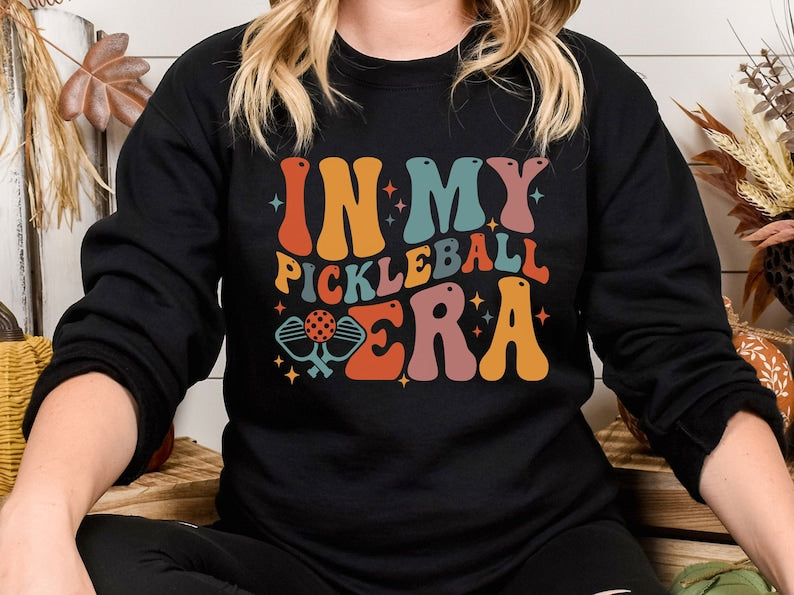 In My Pickleball Era Sweatshirt