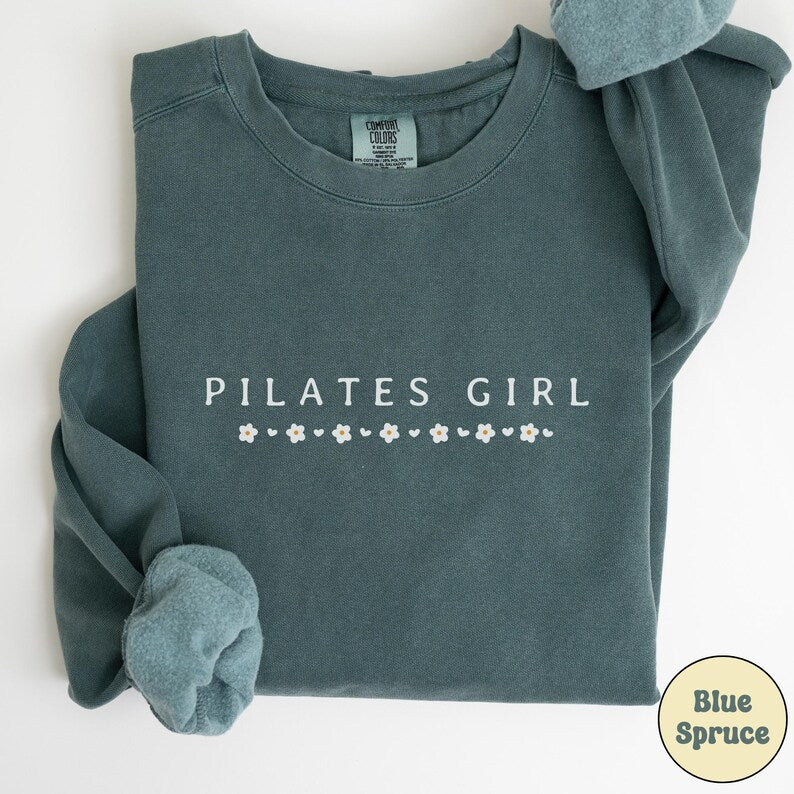 Pilates Girl Sweatshirt