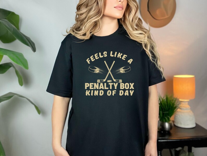 Feels Like A Penalty Box Kind Of Day T-Shirt