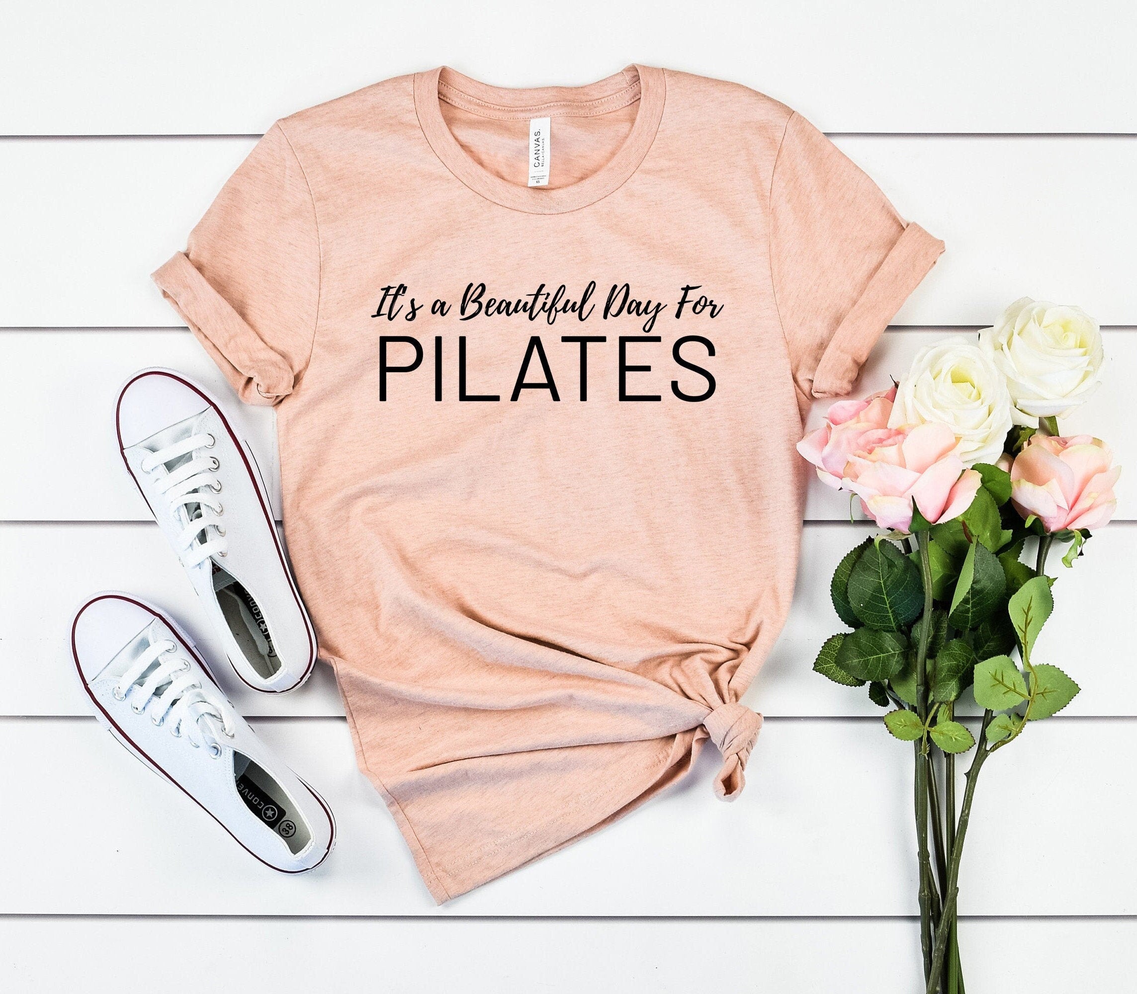 It's A Beautiful Day For Pilates T-Shirt