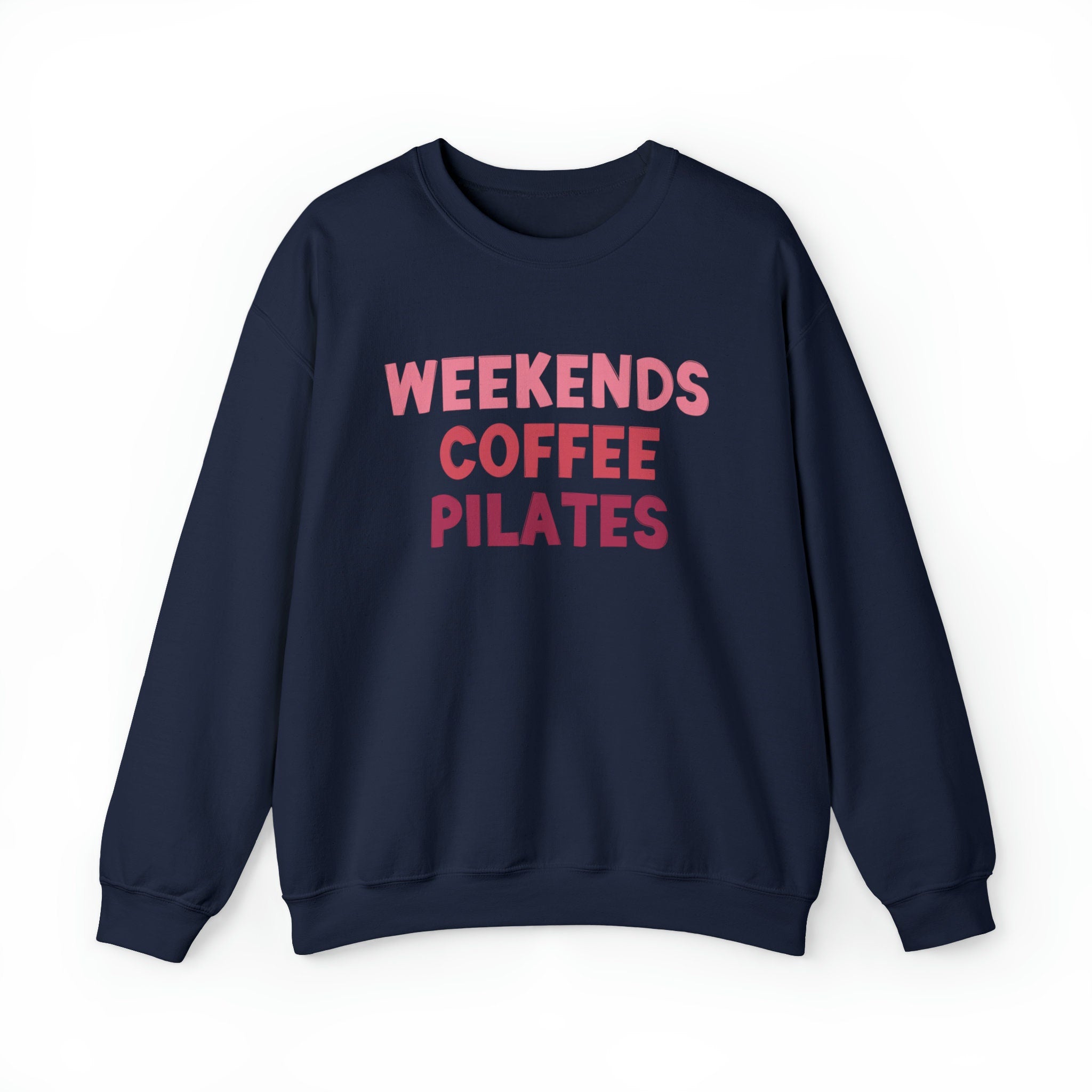 Weekends Coffee Pilates Sweatshirt