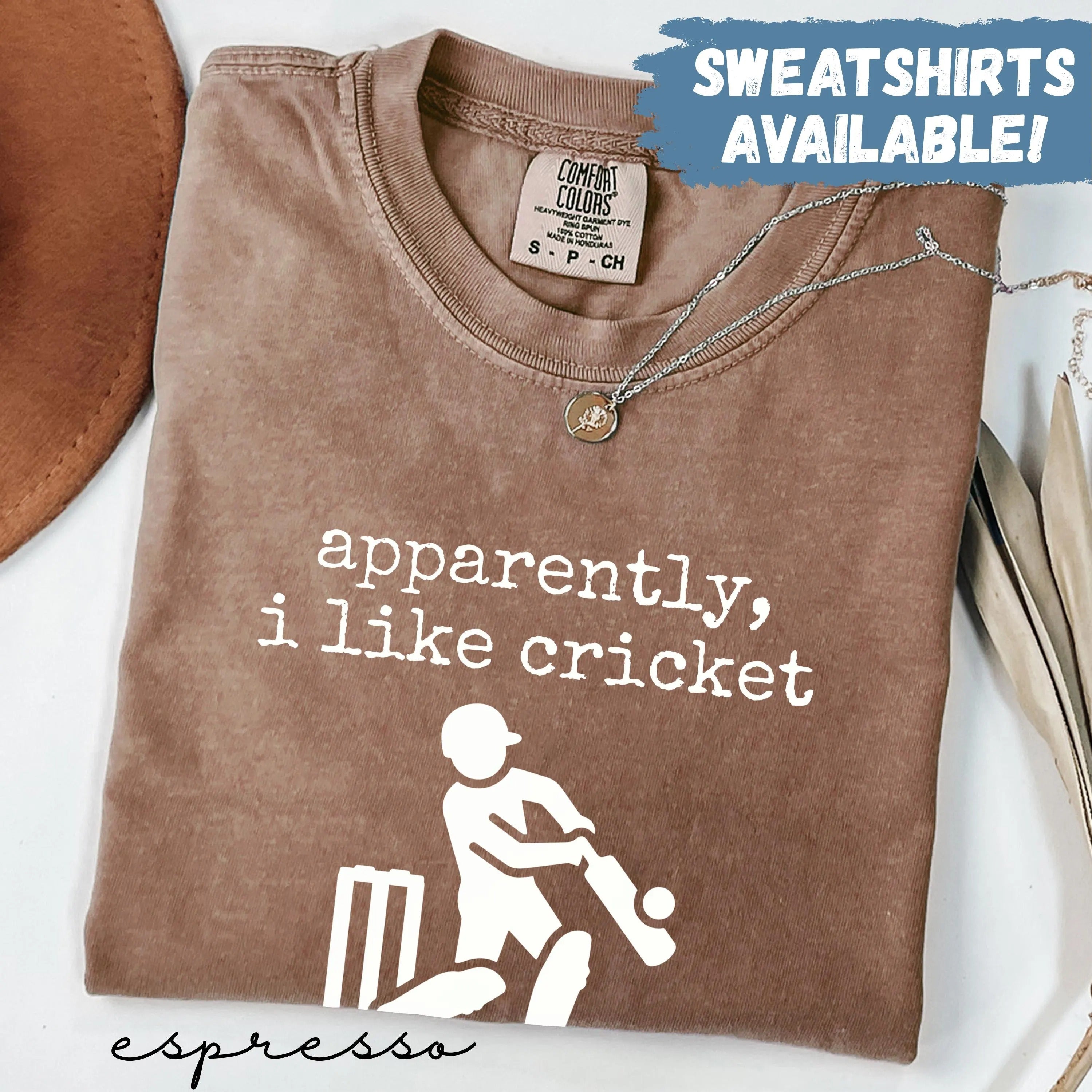 Comfort Colors Apparently I Like Cricket Shirt Funny Cricket Tee Sports Fan Gift Game Day T-Shirt