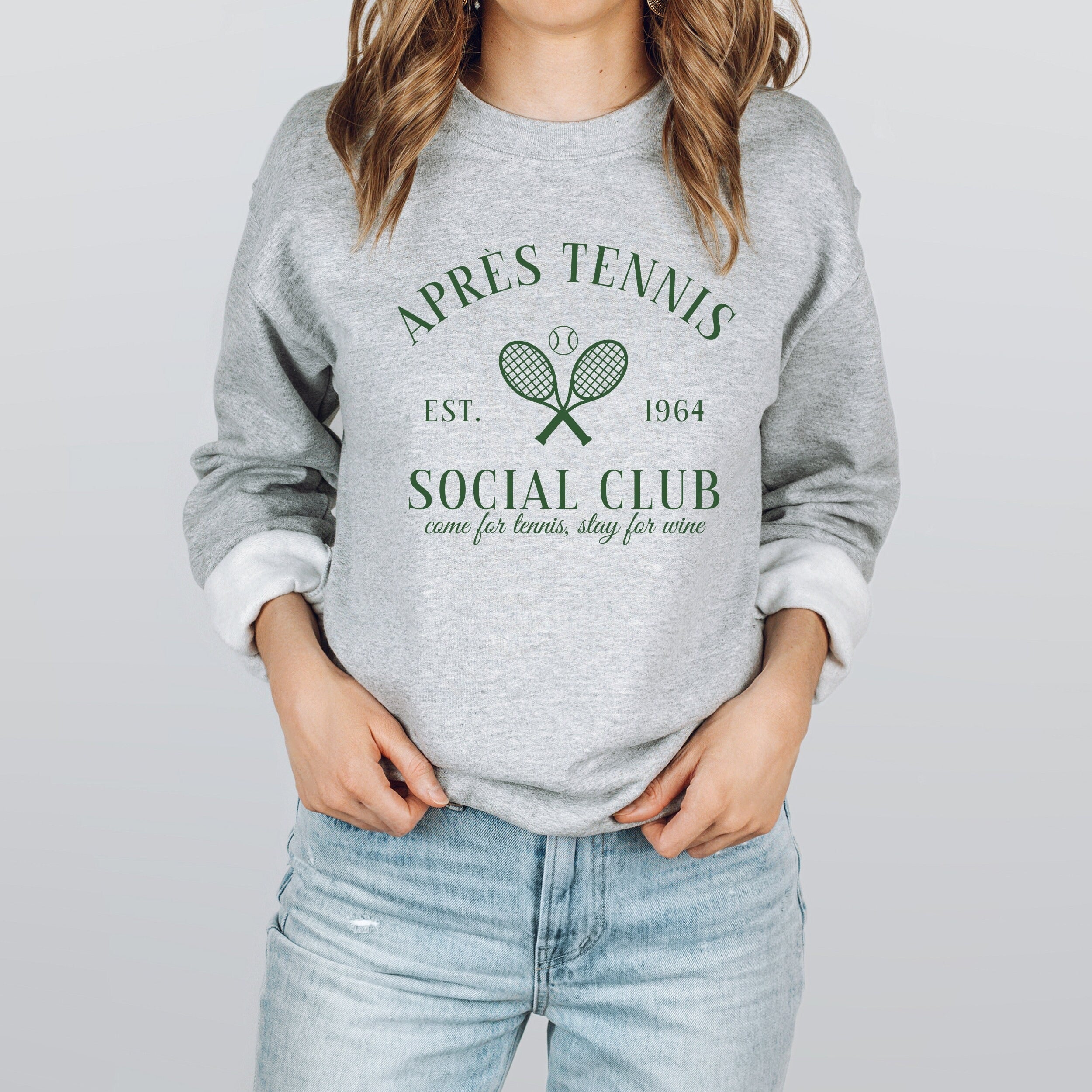 Apres Tennis ocial Club,Come For Tennis, Stay For Wine Sweatshirt