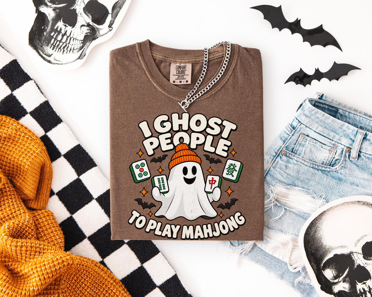 I Ghost People to Play Mahjong,Comfort Colors Ghost Mahjong Halloween T-Shirt