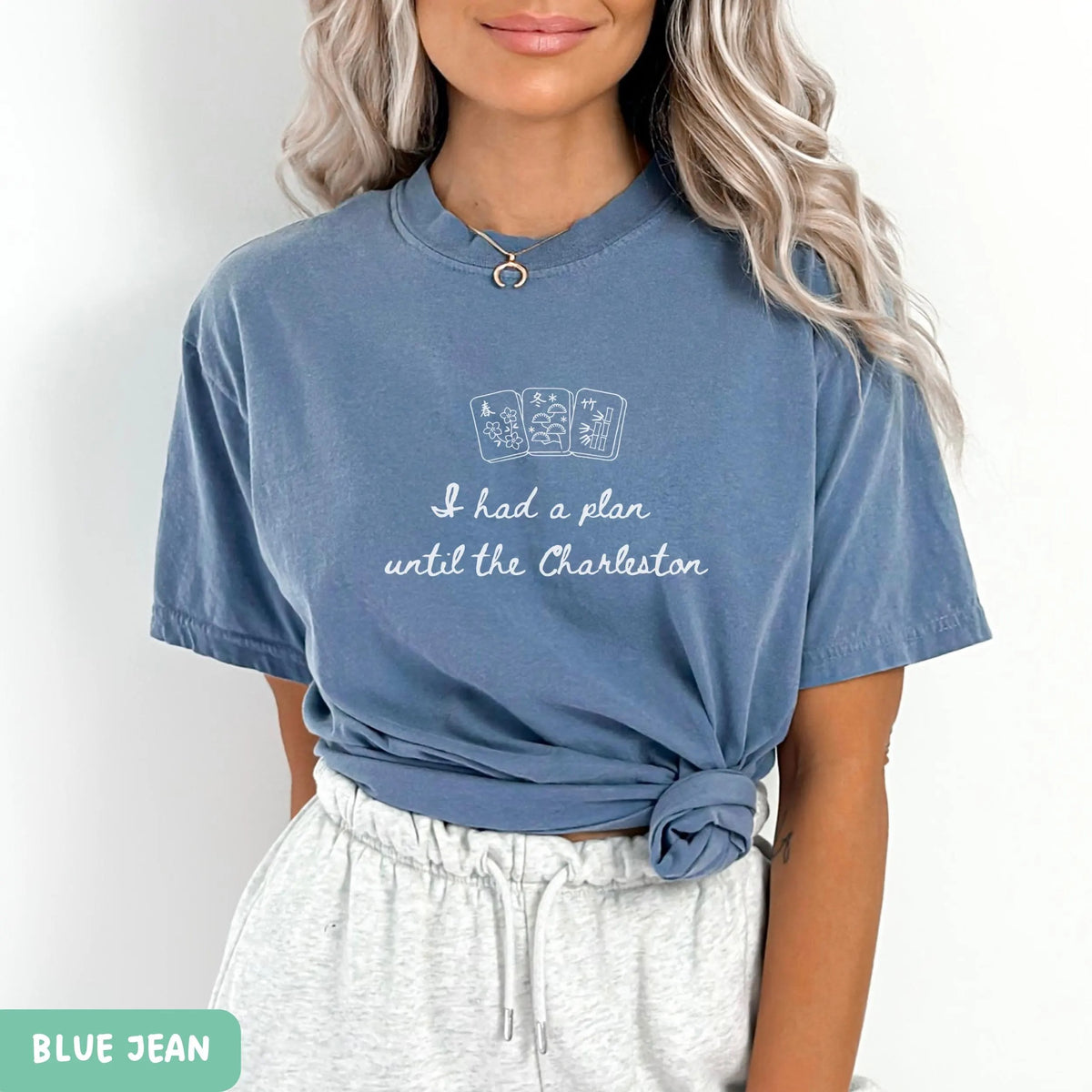 Comfort Colors When you had a plan, but then Charleston happened... Funny Mahjong T-Shirt