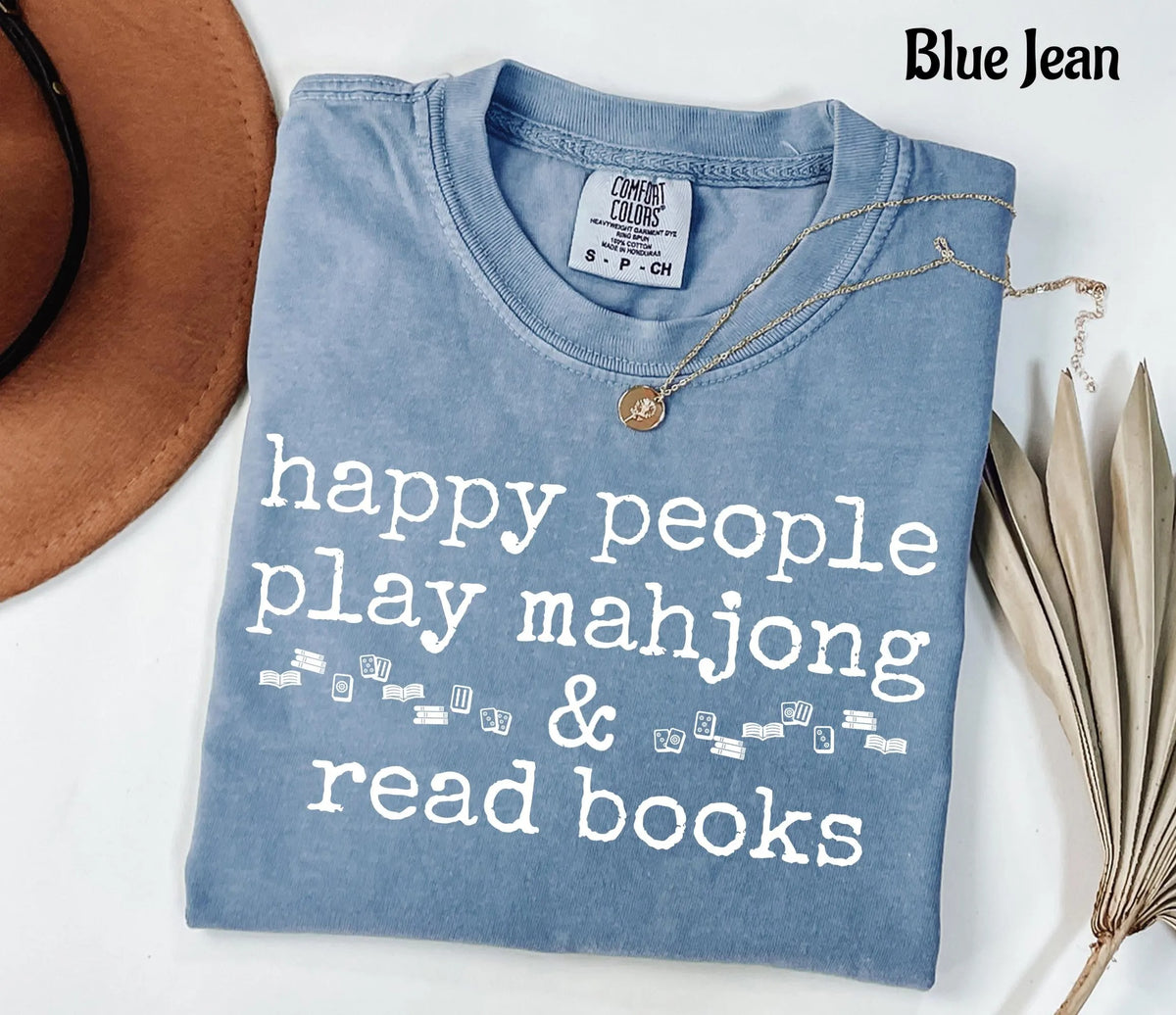 Comfort Colors Happy People Play Mahjong & Read Books T-Shirt