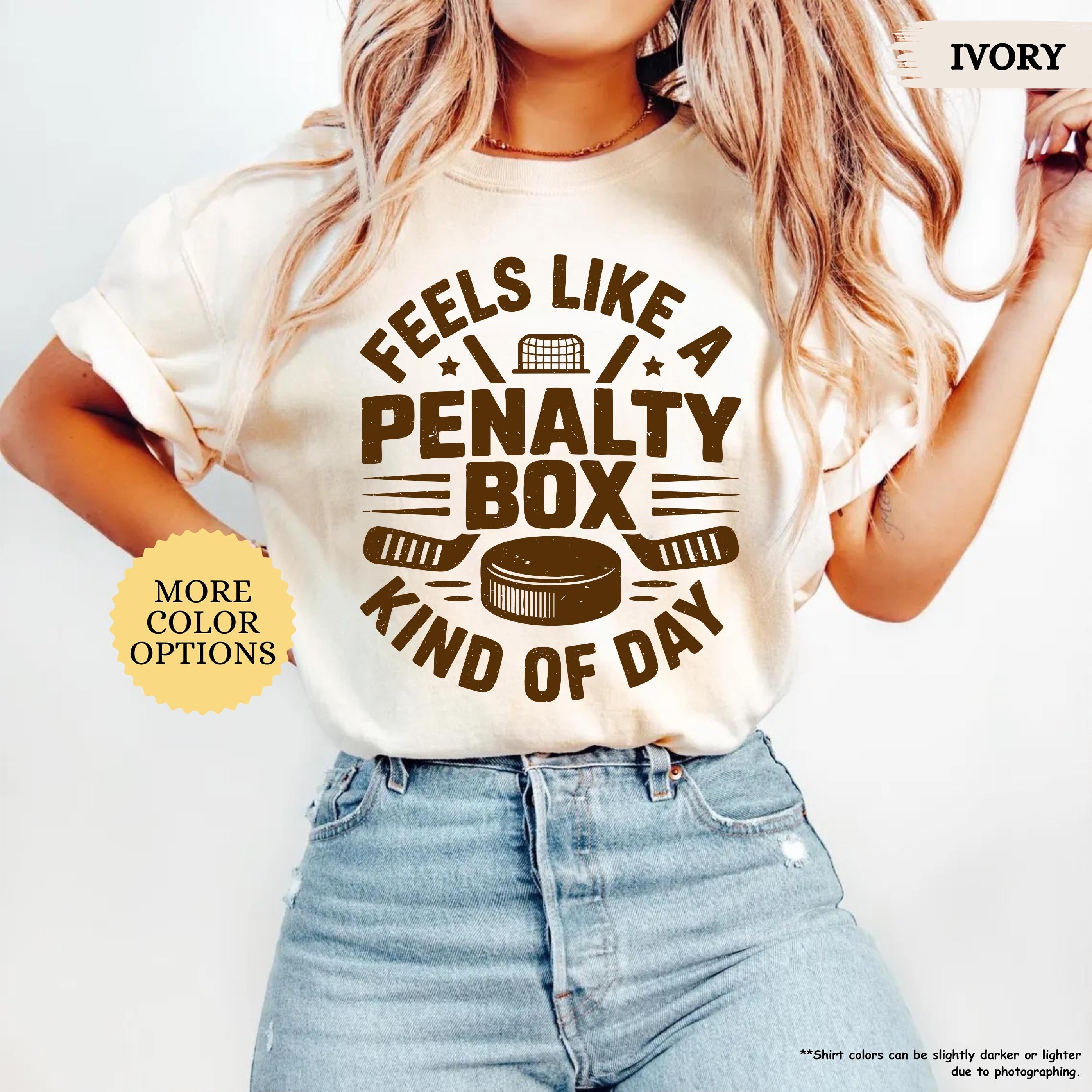 Comfort Colors Feels Like A Penalty Box Kind Of Day T-shirt