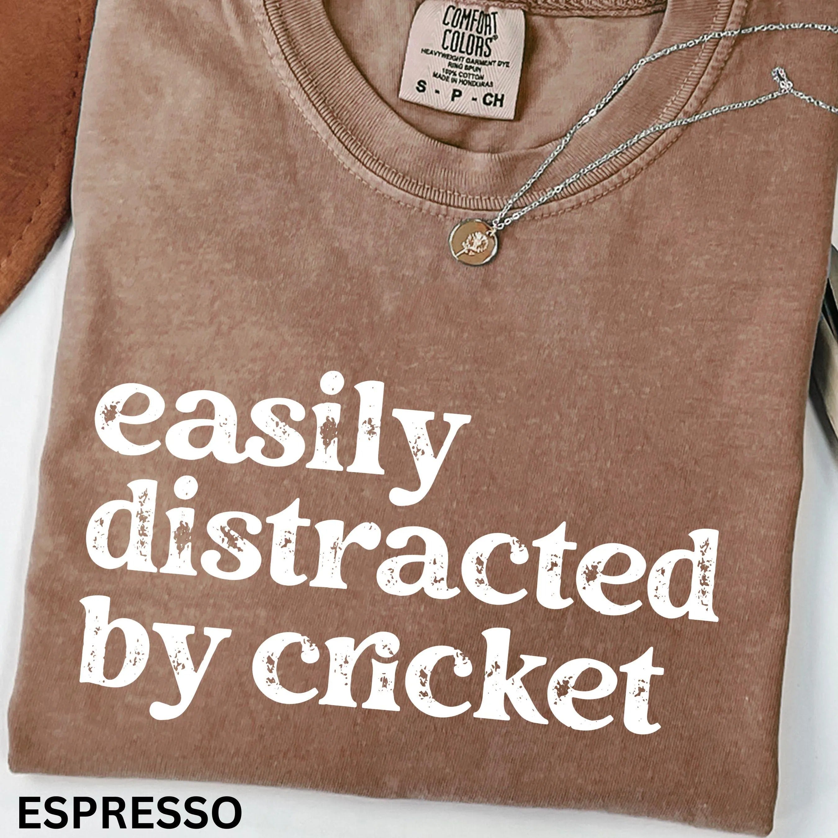 Comfort Colors Easily distracted by cricket T-shirt