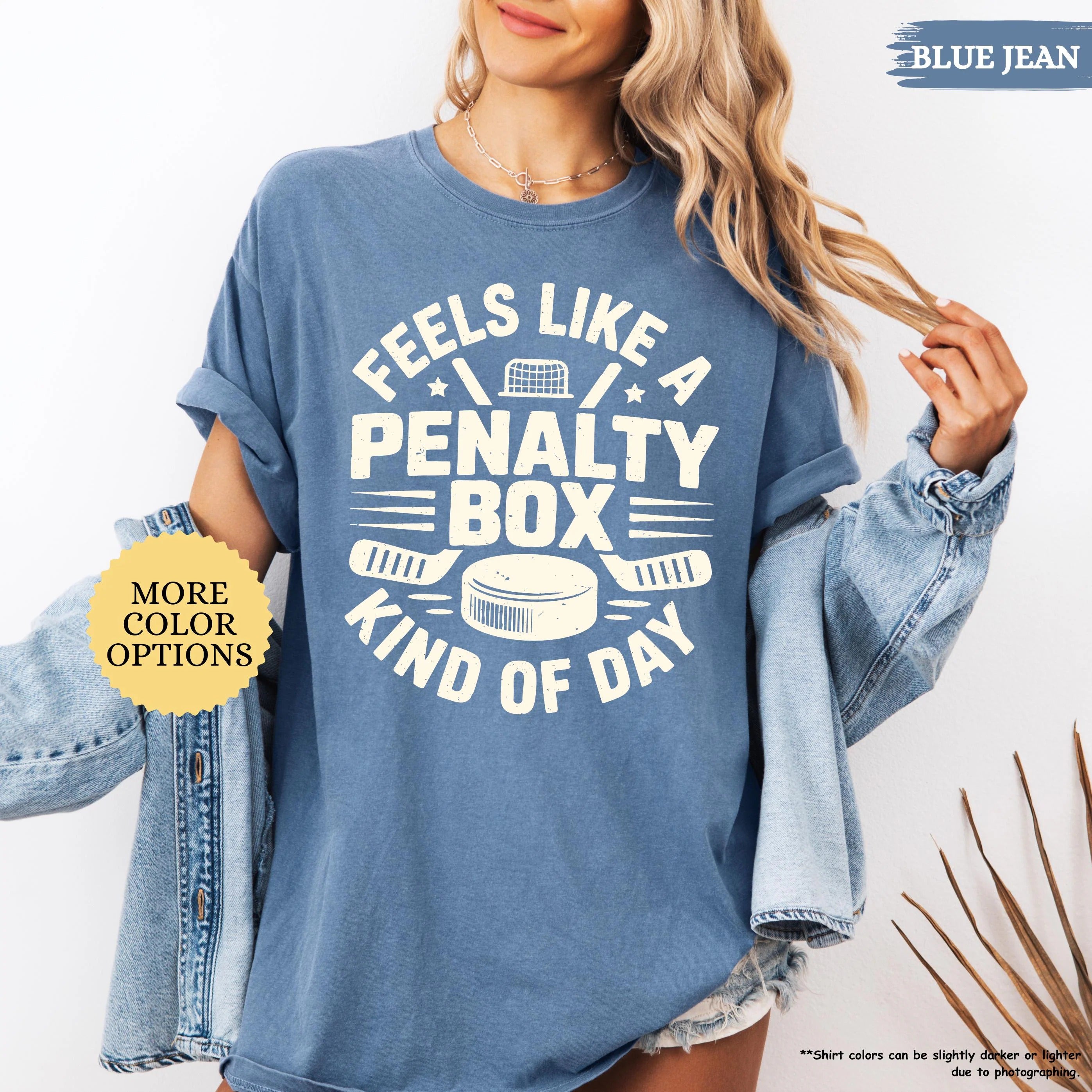 Comfort Colors Feels Like A Penalty Box Kind Of Day T-shirt