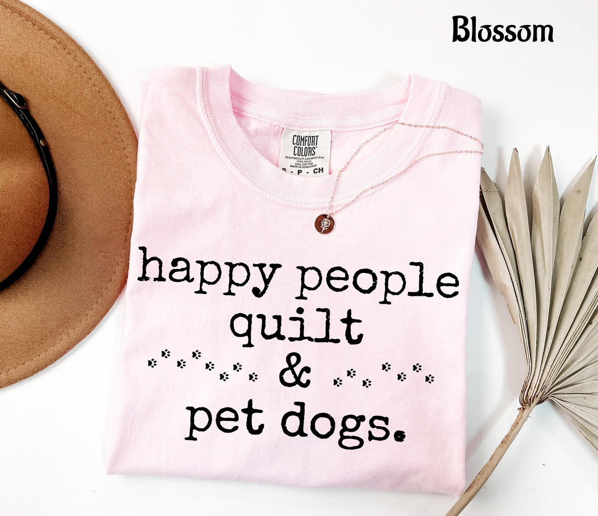 Comfort Colors Happy People Quilt & Pet Dogs T-Shirt
