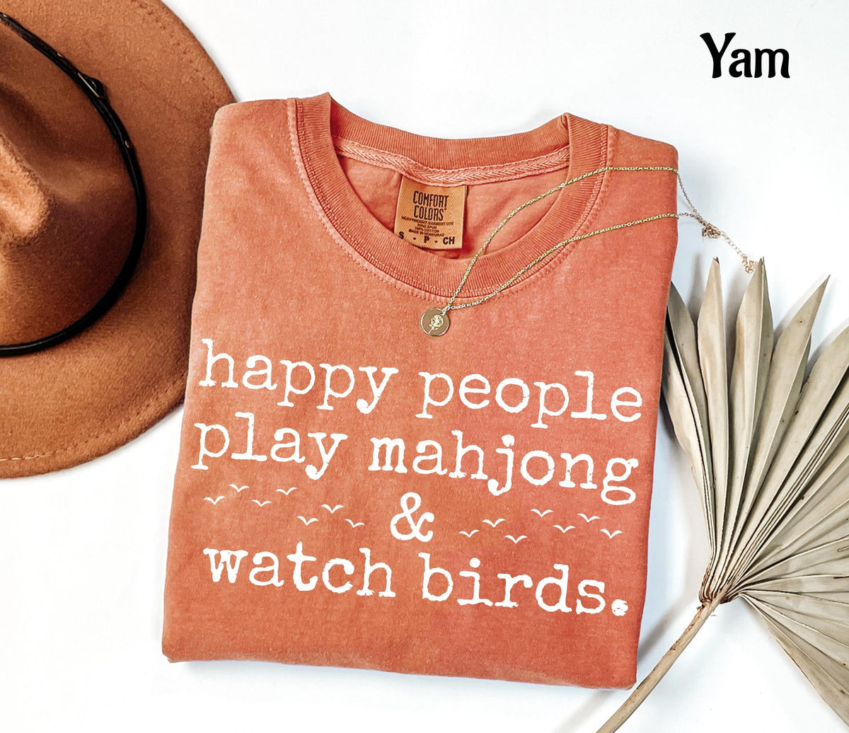 Comfort Colors Happy People Play Mahjong & Watch Birds T-Shirt