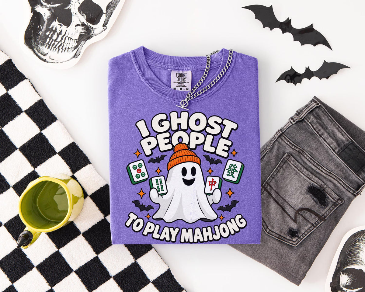 I Ghost People to Play Mahjong,Comfort Colors Ghost Mahjong Halloween T-Shirt