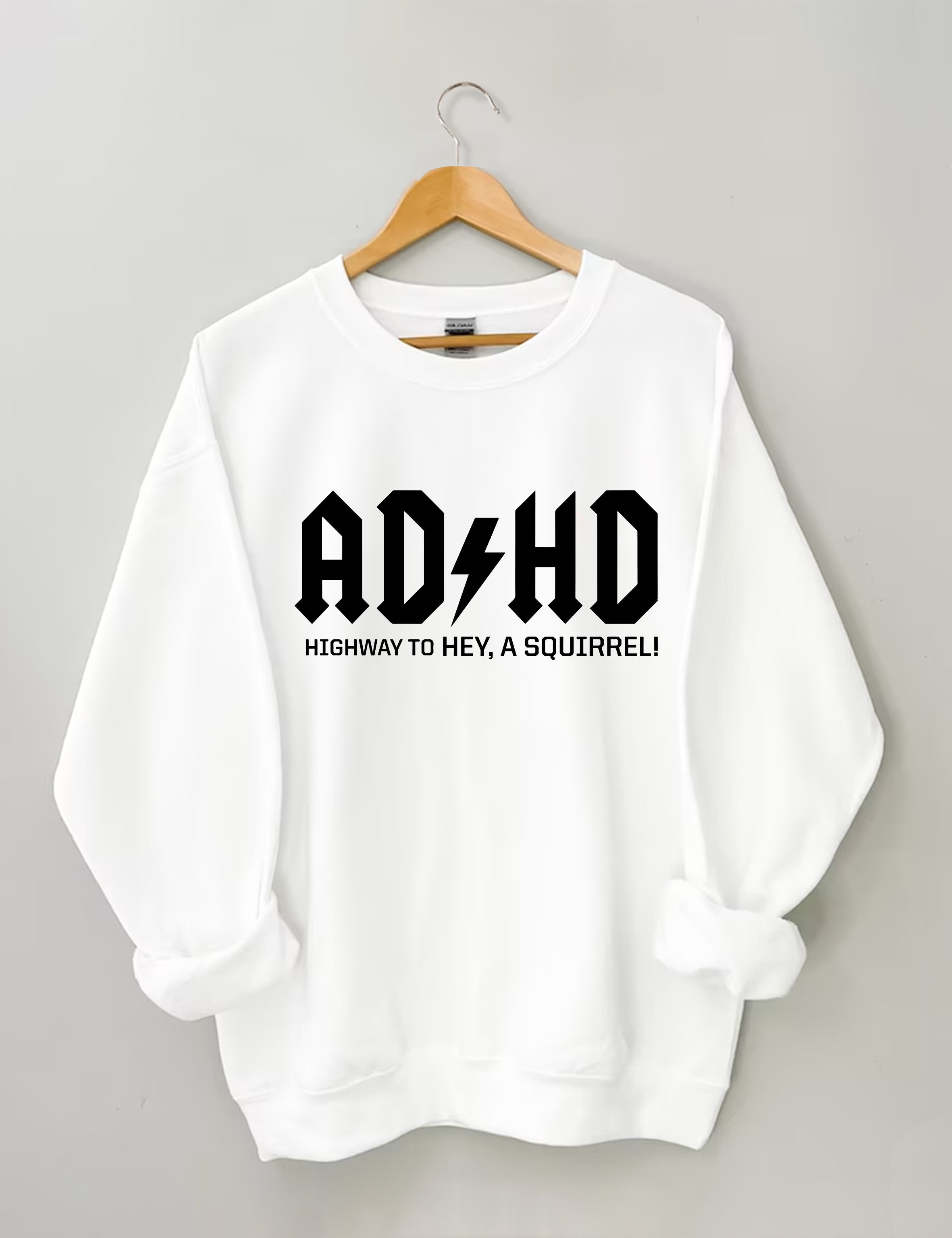 ADHD Sweatshirt