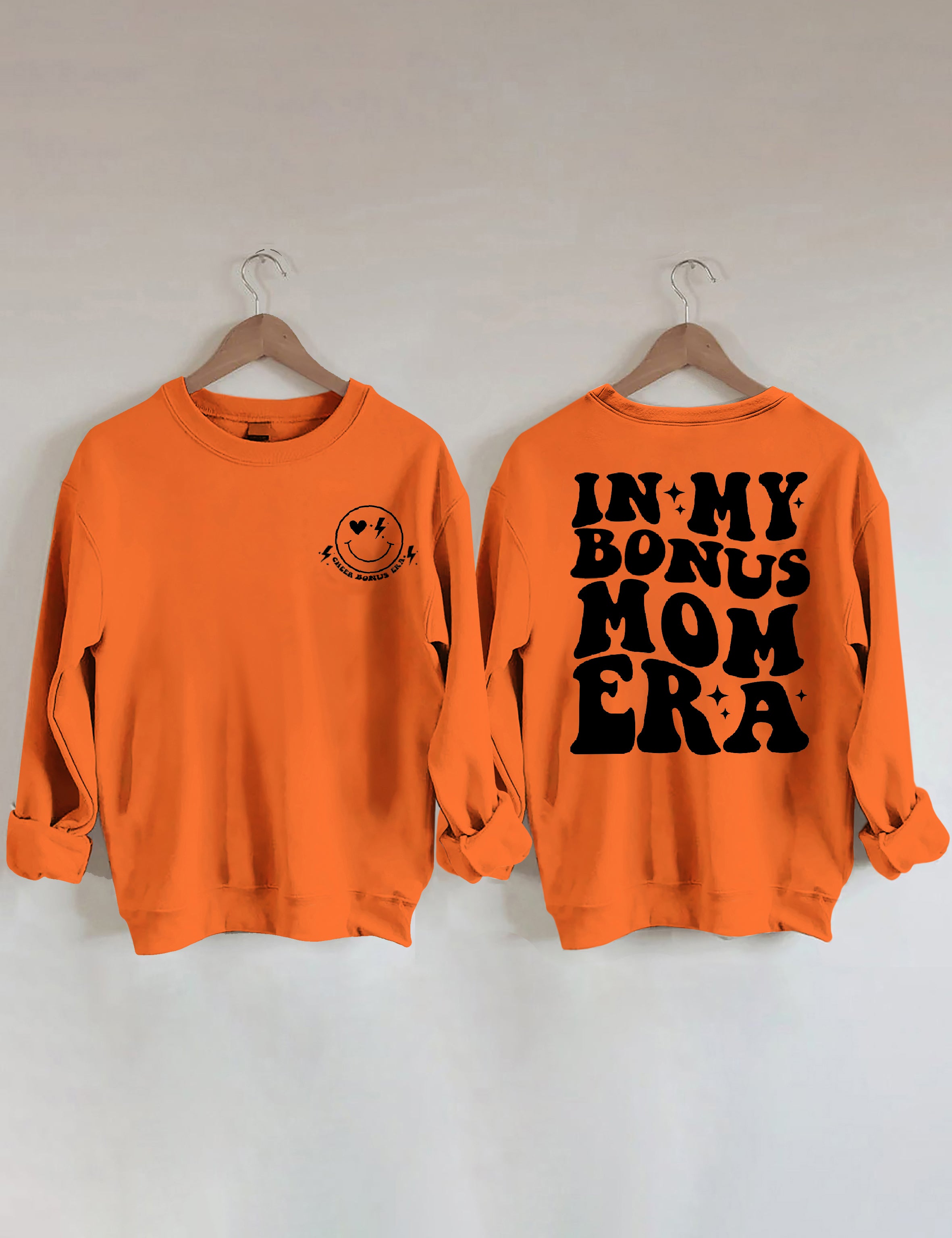 In My Bonus Mom Era Sweatshirt