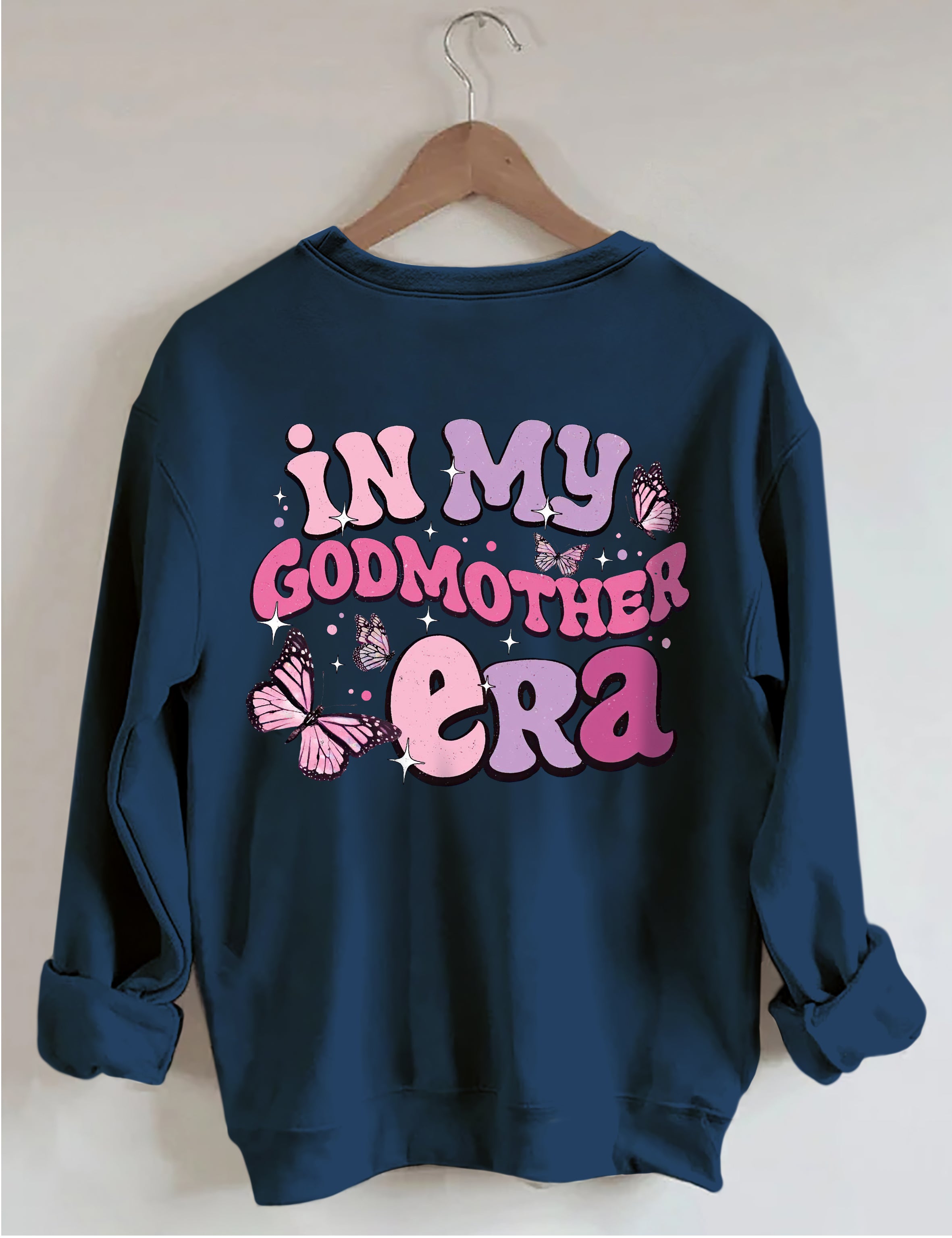 In My Godmother Era Sweatshirt