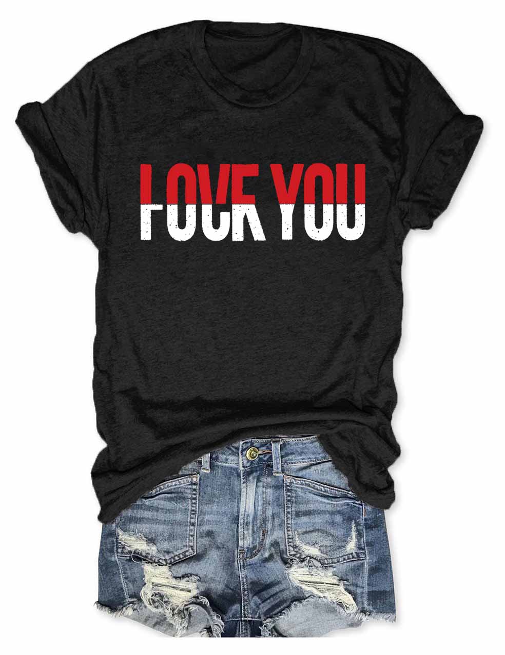 Love You T-Shirt