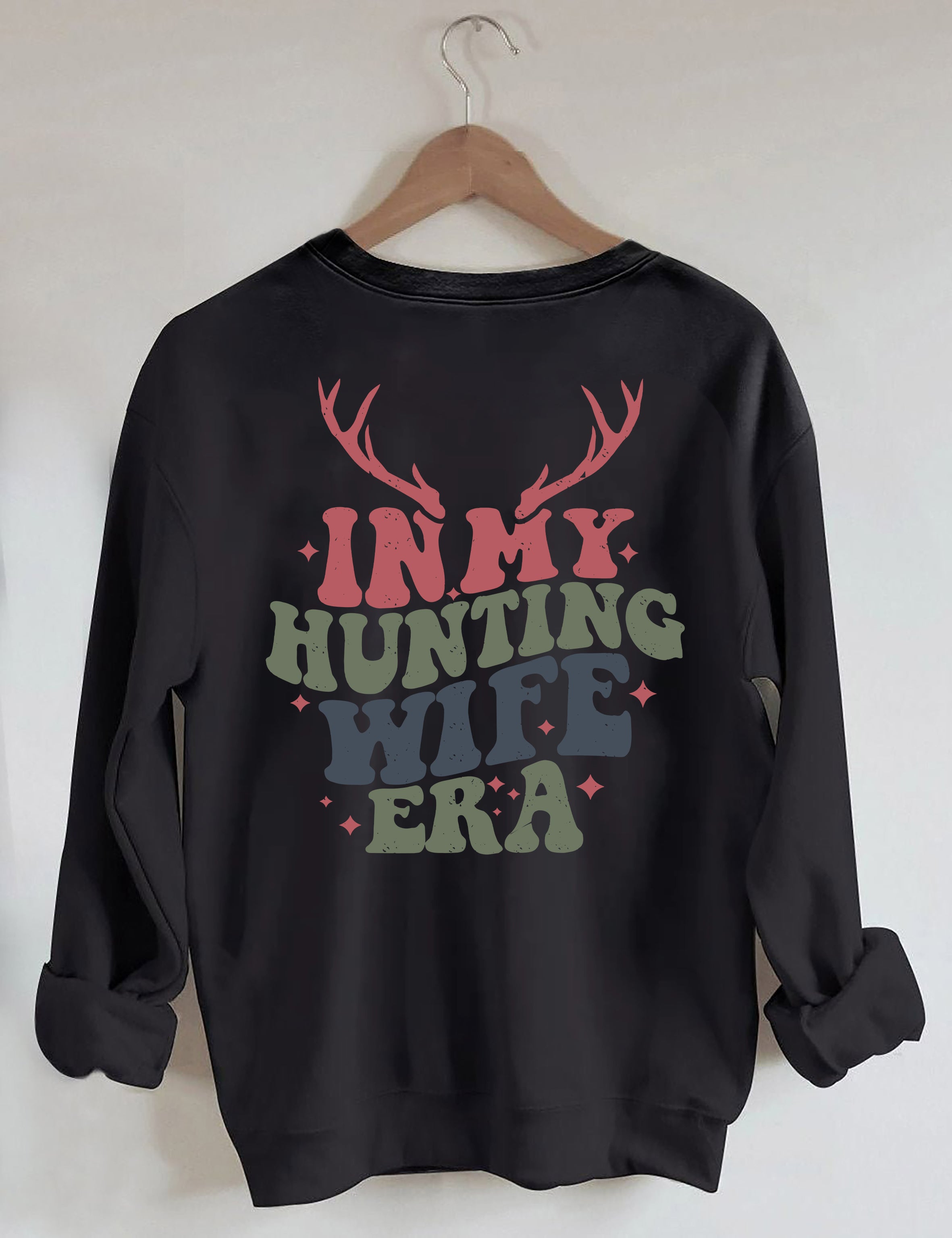 In My Hunting Wife Era Sweatshirt