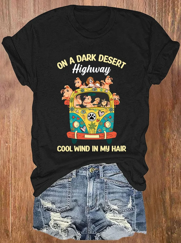 On A Dark Desert Highway Cool Wind In My Hair Printed Men's T-shirt
