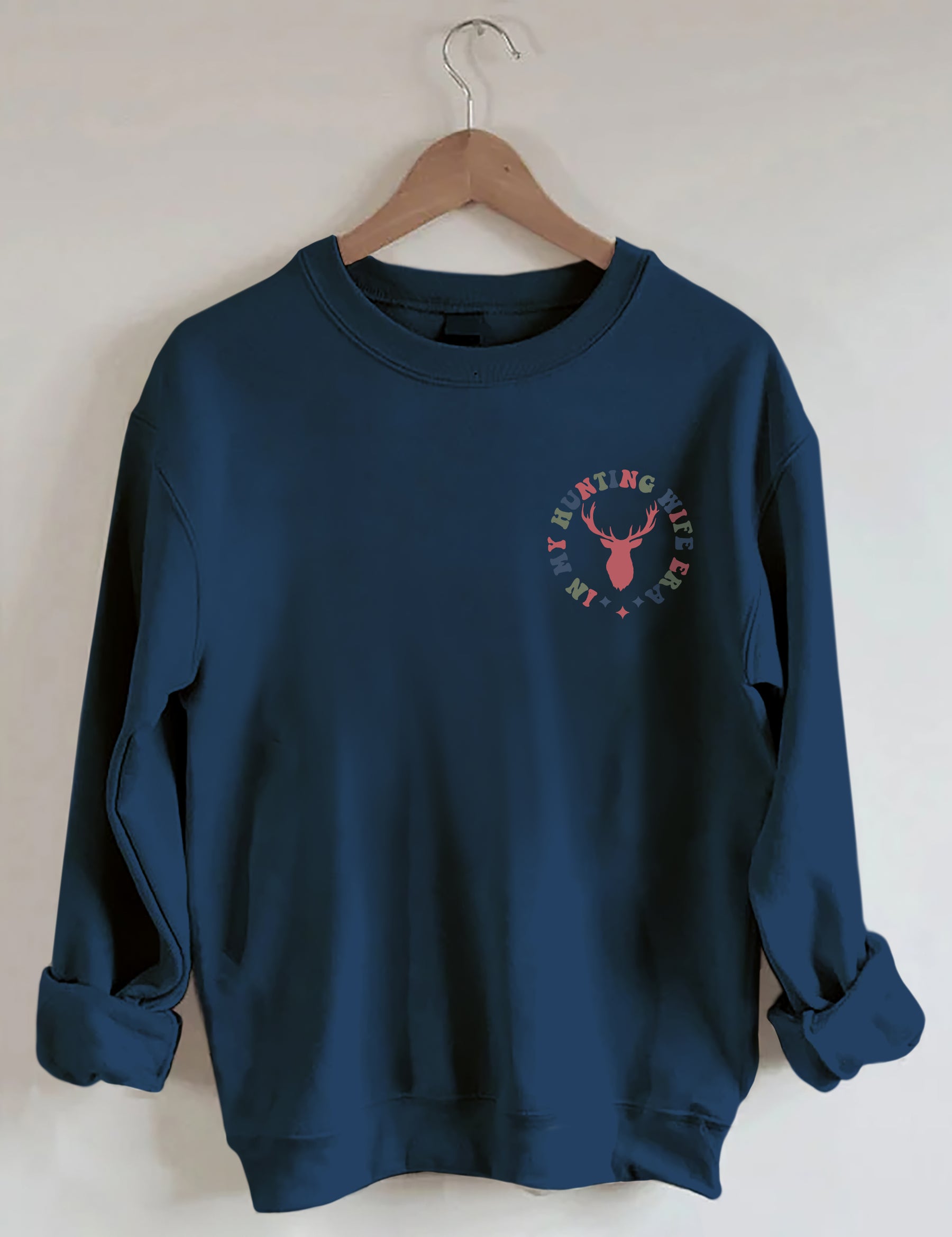 In My Hunting Wife Era Sweatshirt