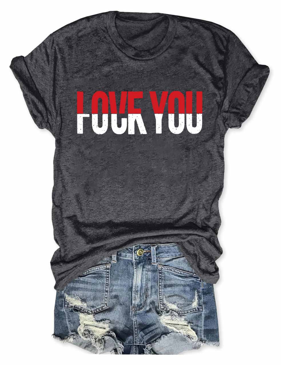 Love You T-Shirt