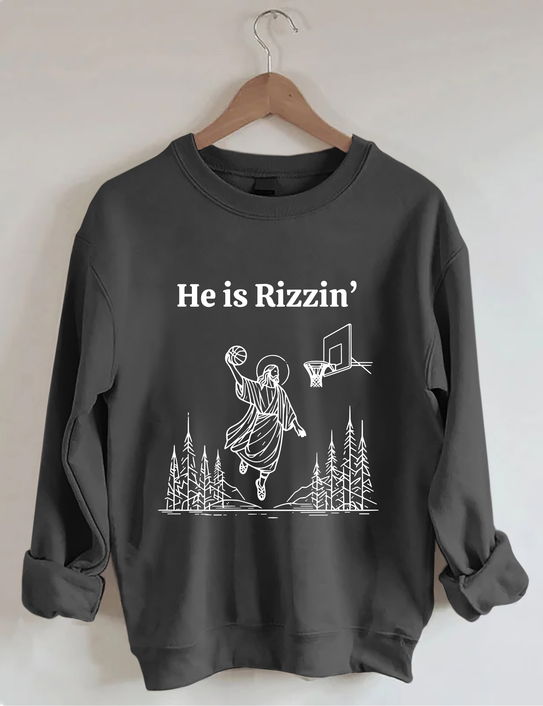 He Is Rizzin' Basketball Sweatshirt