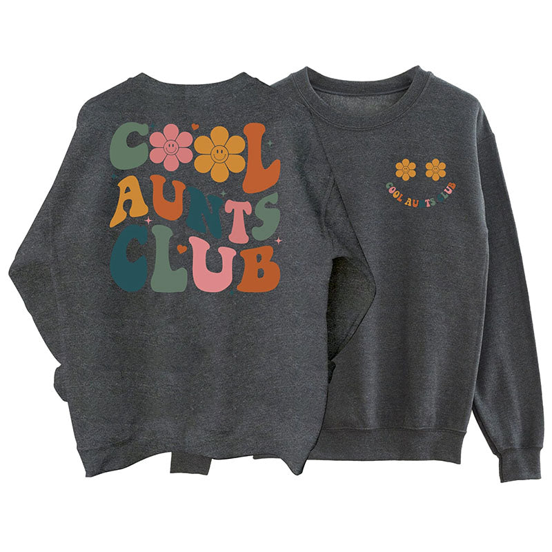 Cool Aunts Club Sweatshirt