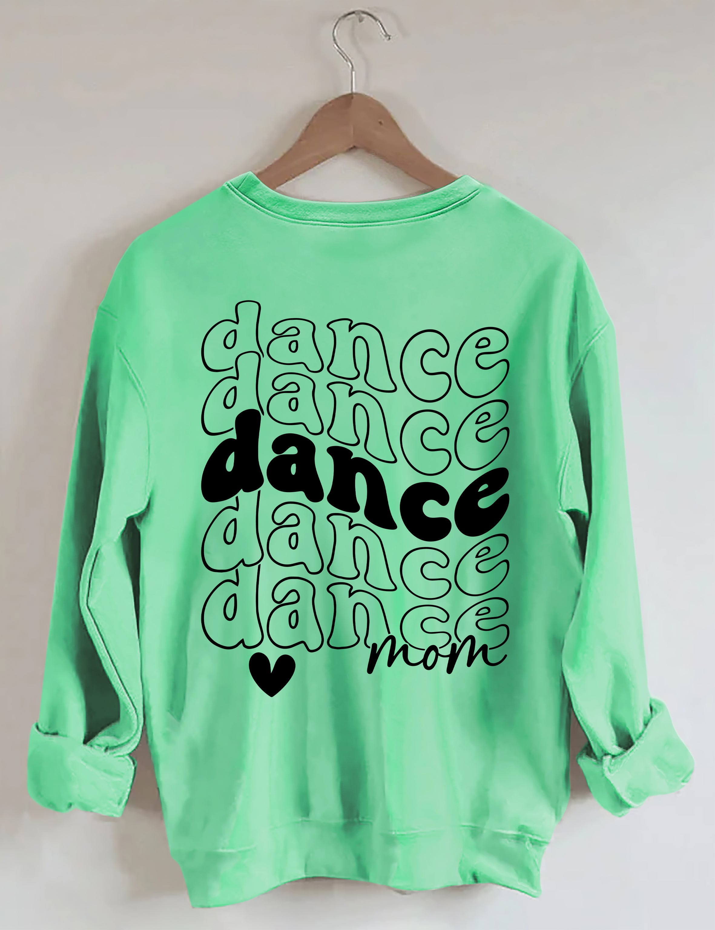 Proud Dance Mom Sweatshirt