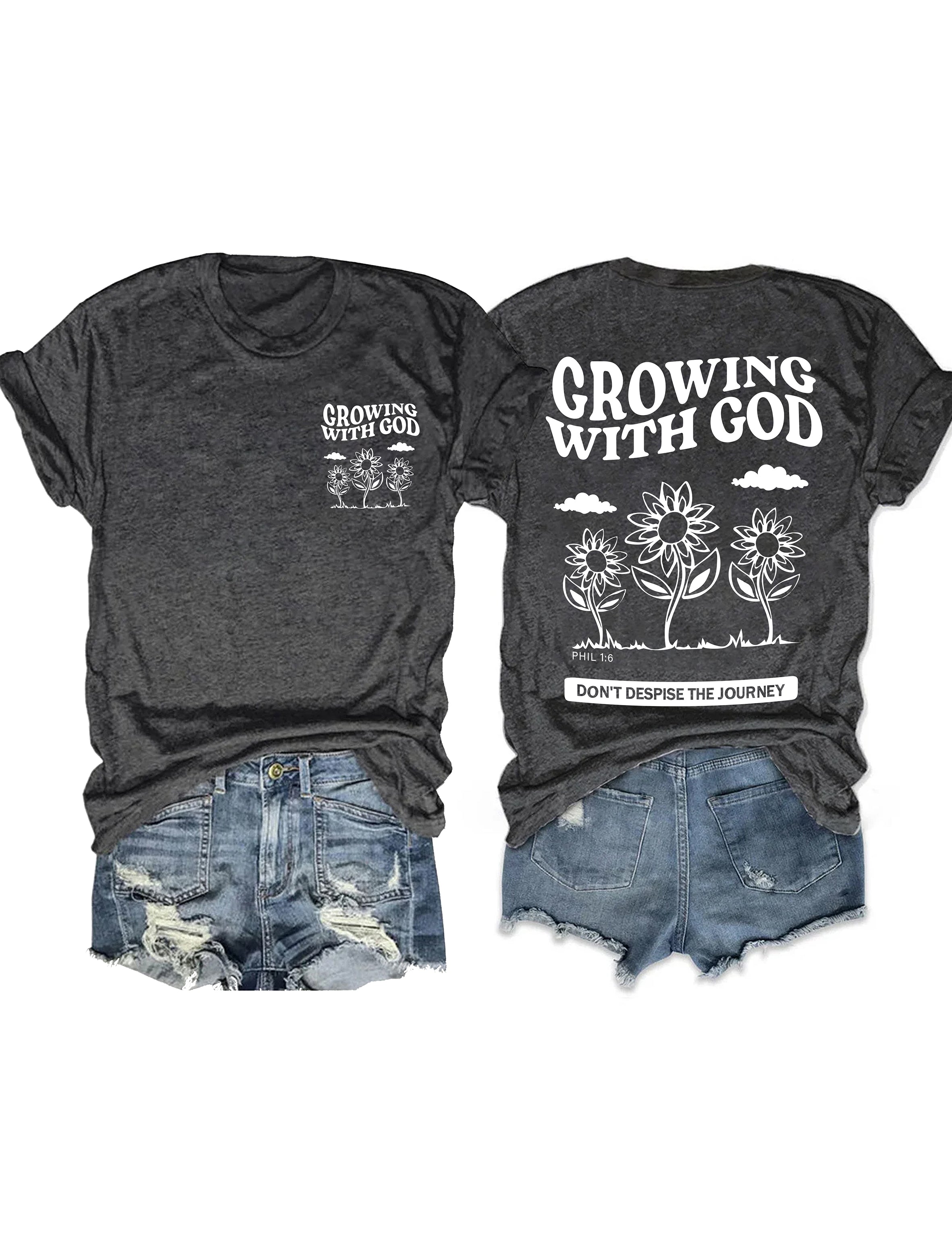 Growing With God T-shirt