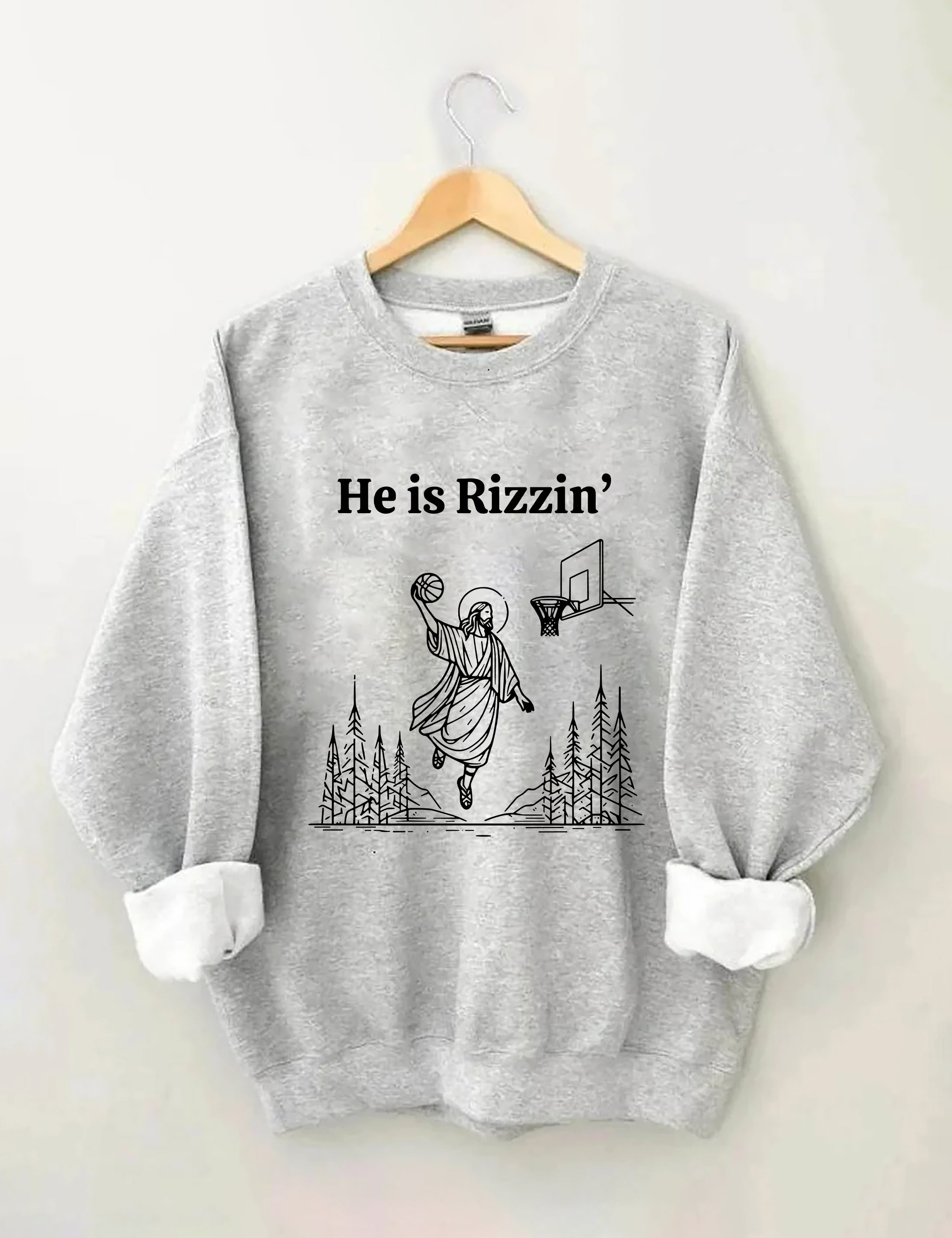 He Is Rizzin' Basketball Sweatshirt