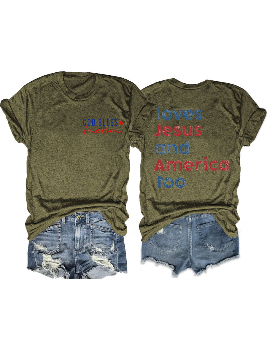 Loves Jesus And America Too T-shirt