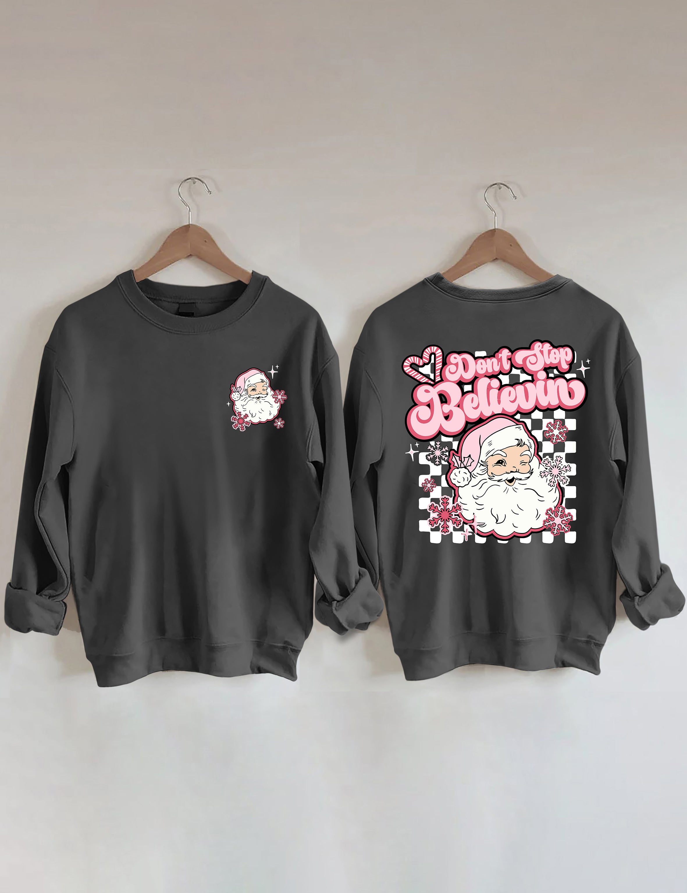 Don't Stop Believin Pink Santa Sweatshirt