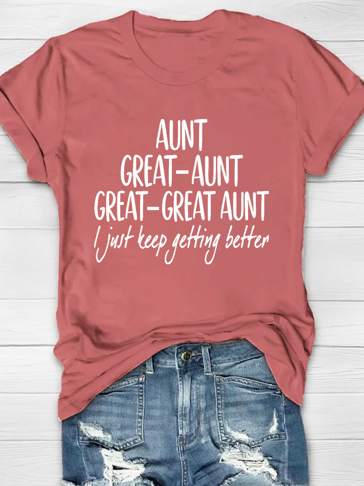 Aunt Great-Aunt Great-Great Aunt  T-shirt