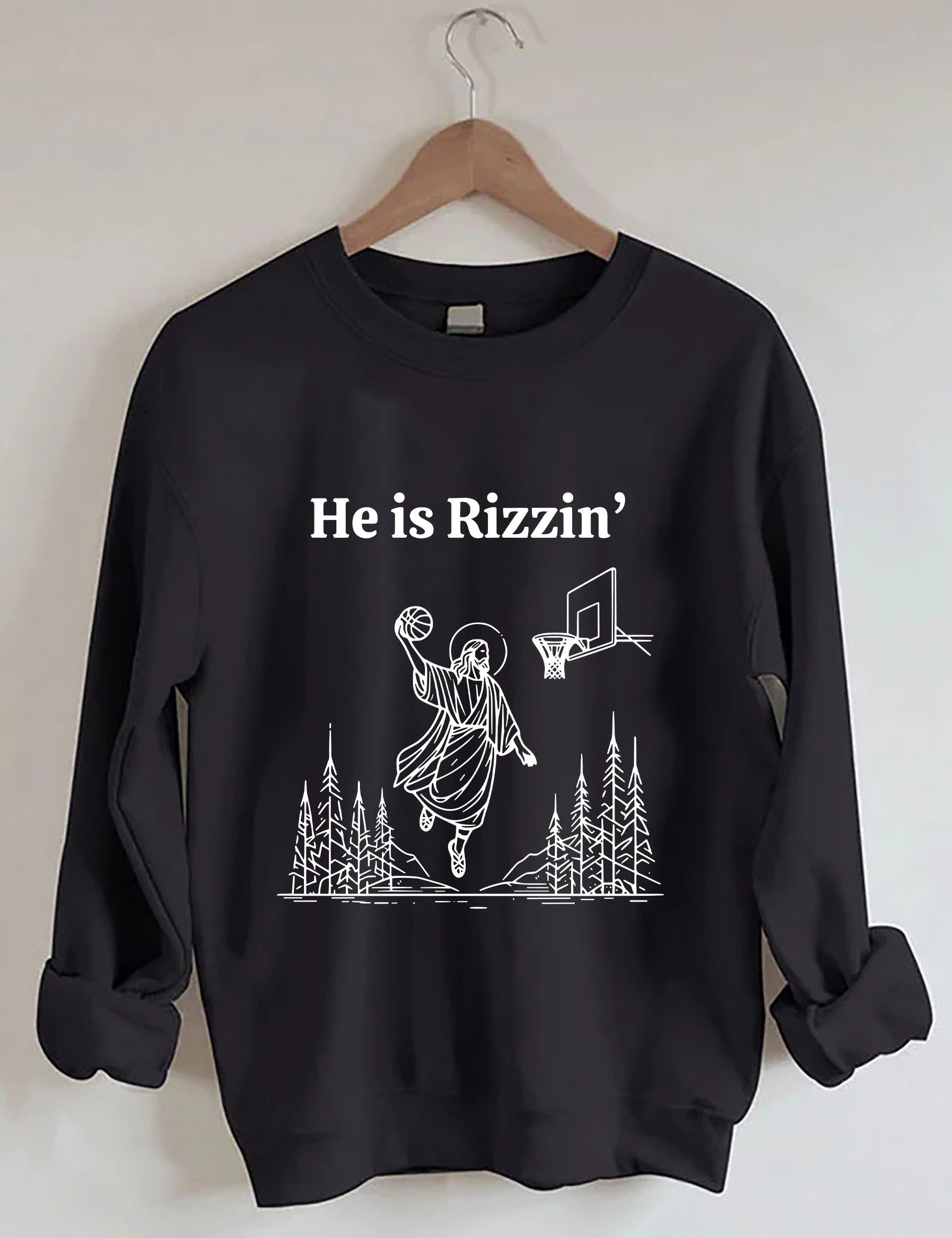 He Is Rizzin' Basketball Sweatshirt
