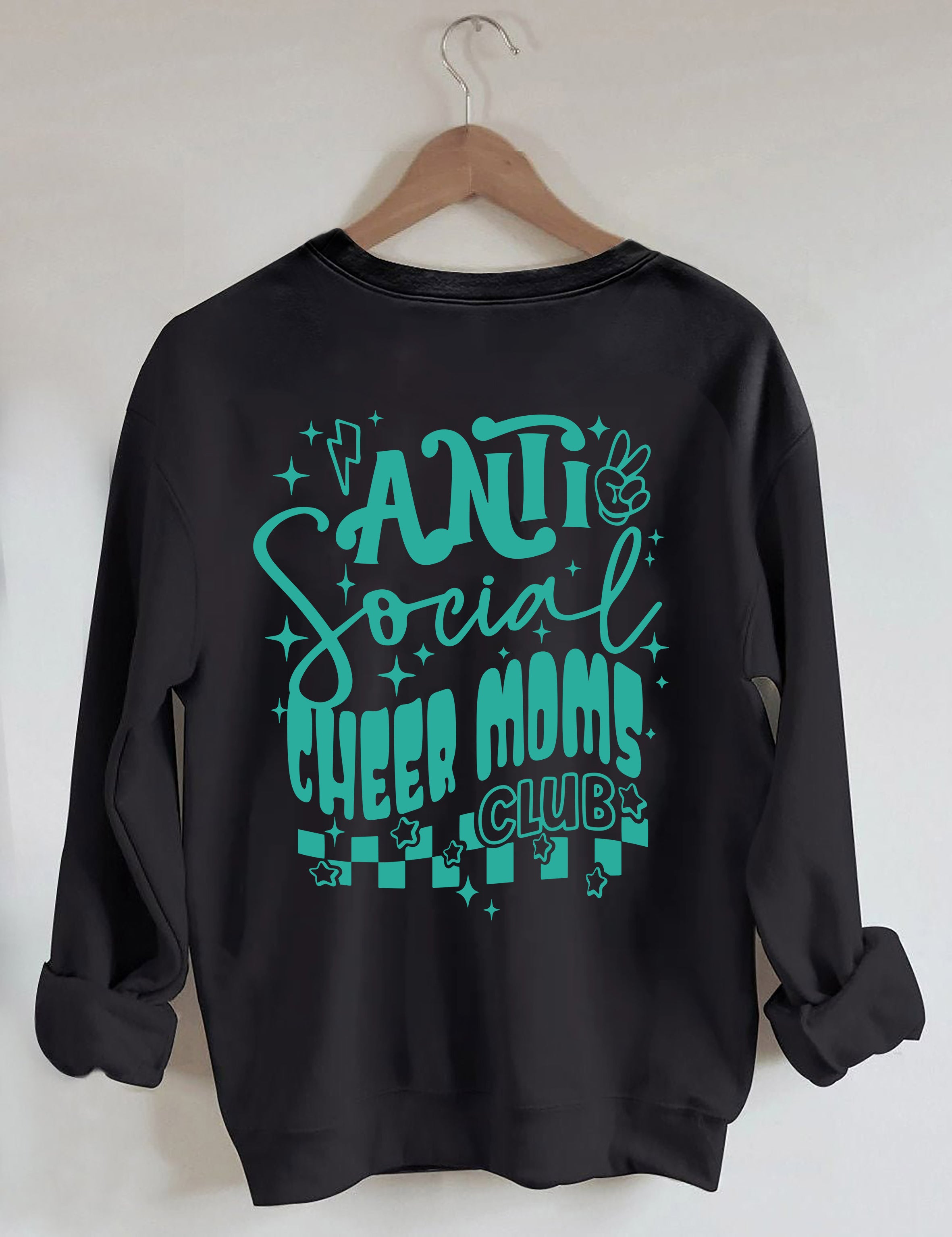 Anti Social Cheer Moms Club Sweatshirt