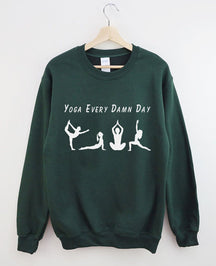 Yoga Every Damn Day Sweatshirt