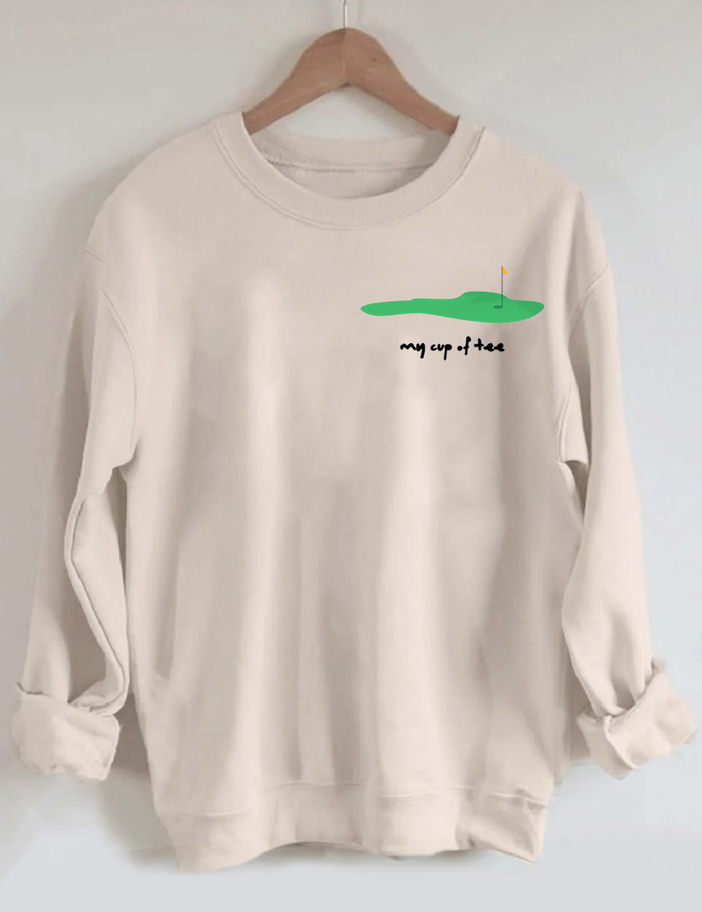 My Cup of Tee Golf Sweatshirt