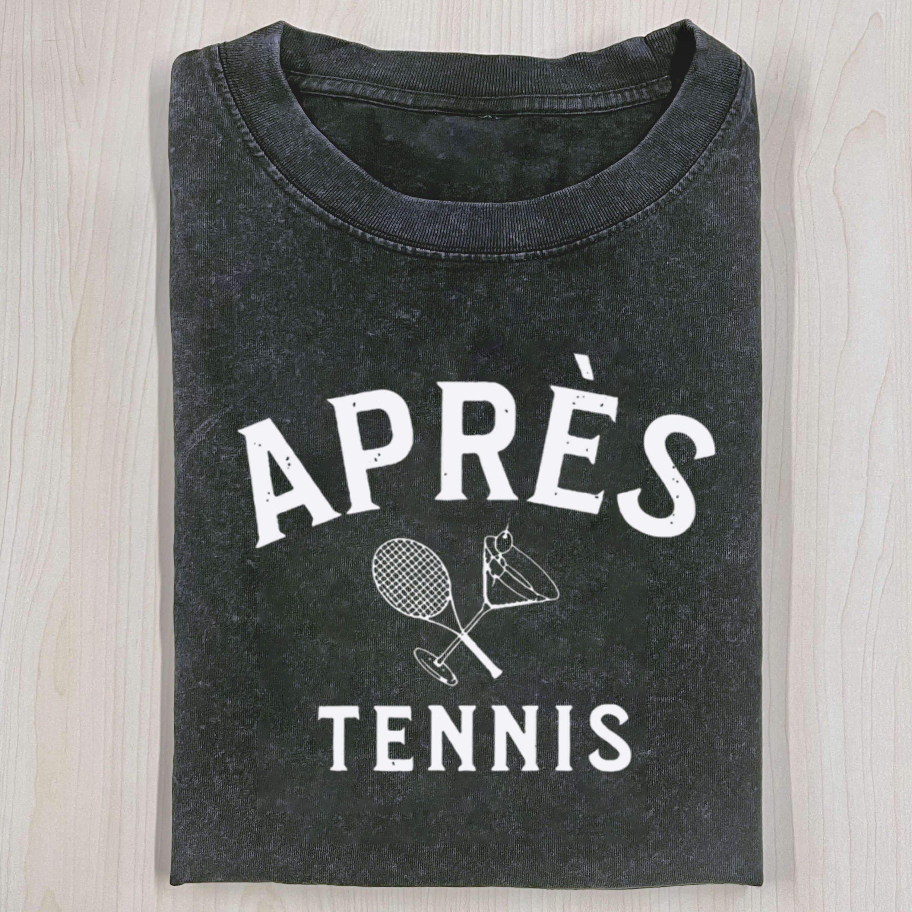 Apres Tennis Vintage  T-Shirt/ Sweatshirt/ Hoodie