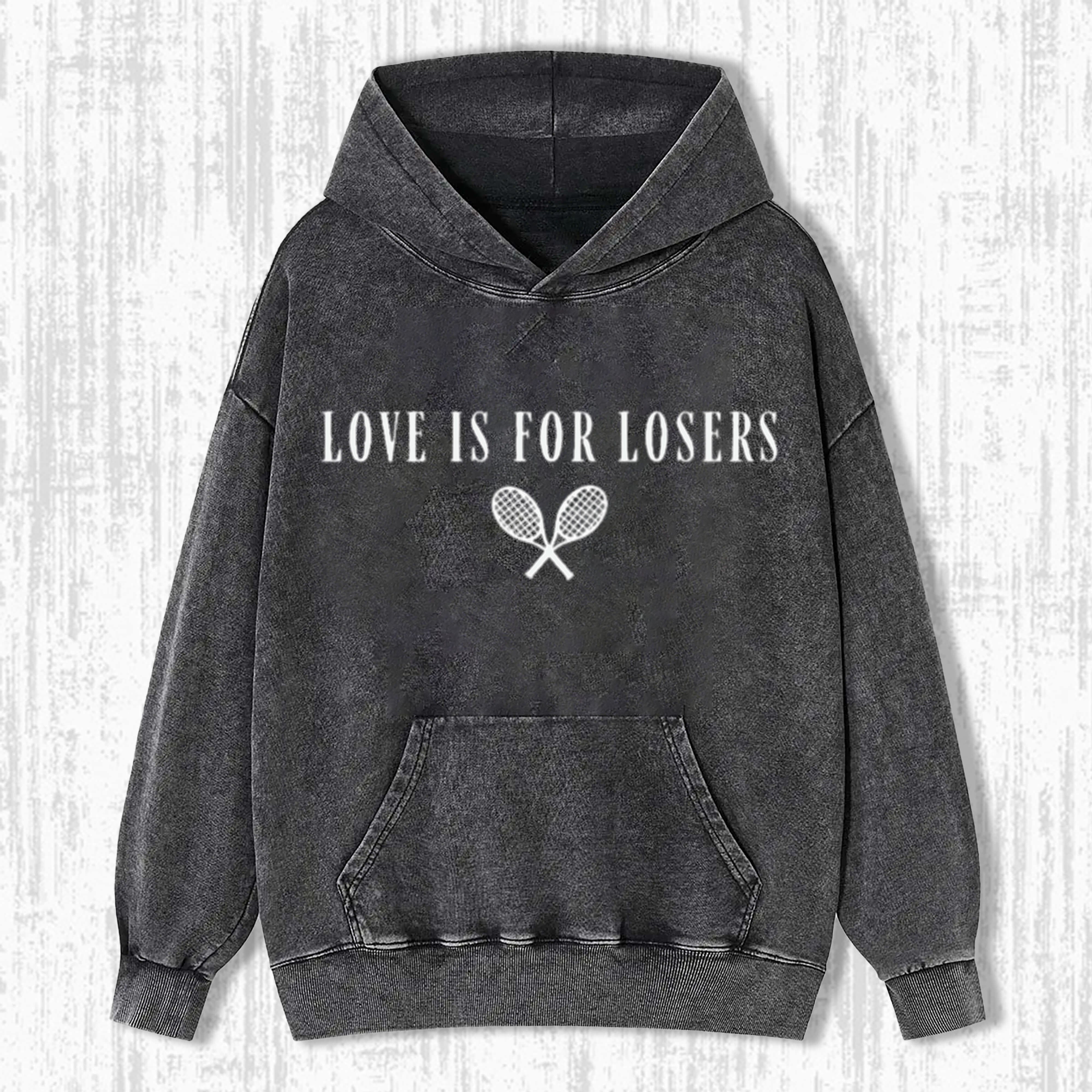 Love Is For Losers Tennis Vintage  T-Shirt/ Sweatshirt/ Hoodie