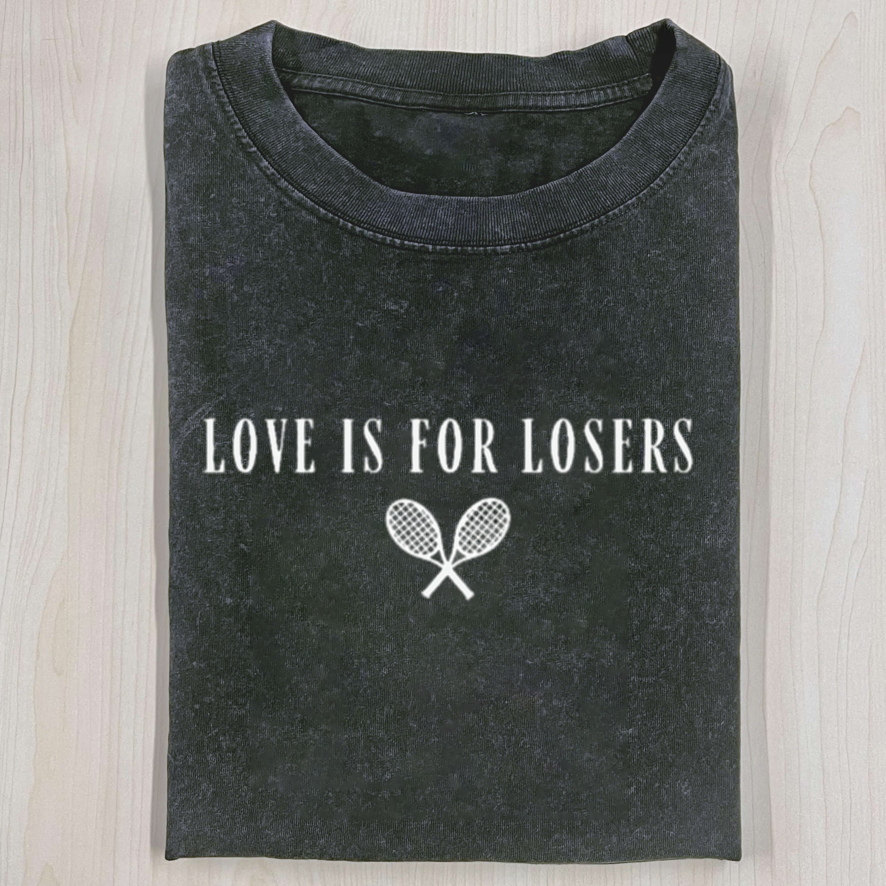 Love Is For Losers Tennis Vintage  T-Shirt/ Sweatshirt/ Hoodie